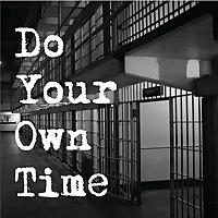 Do Your Own Time
