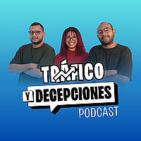 Tr&aacute;fico y Decepciones