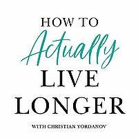 The Live Longer Formula | How to Actually Live Longer
