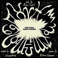 The Gods Have Horns