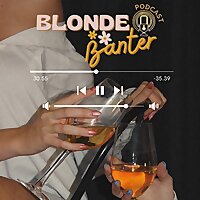 Blonde Banter Pod?️✨
