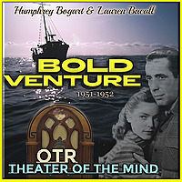 Bold Venture - Old Time Radio