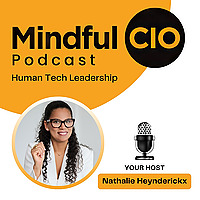 Mindful CIO Podcast