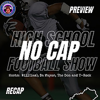 No Cap High School Football Show