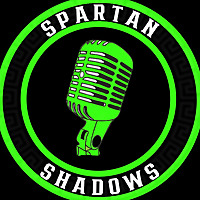 The Spartan Shadows Podcast