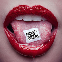 Sicker Than Others