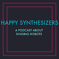 Happy Synthesizers