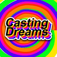 Casting Dreams