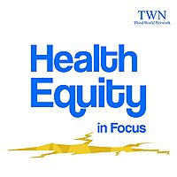 Health Equity in Focus