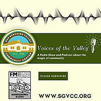 Voices of the Valley Podcast & Radio Show