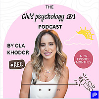 Child Psychology 101