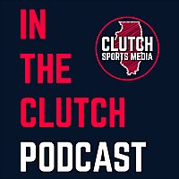 In the Clutch Podcast