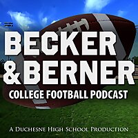 Becker and Berner College Football Podcast