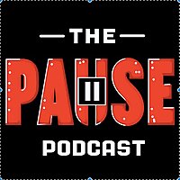 The Pause Podcast