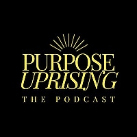 Purpose Uprising