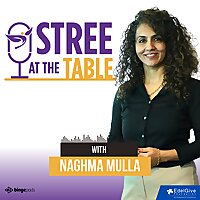 Stree At The Table with Naghma Mulla