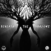 Beneath the Shadows