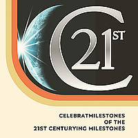 Milestones of the 21st Century