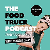 The Food Truck Podcast