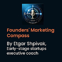Founders' Marketing Compass