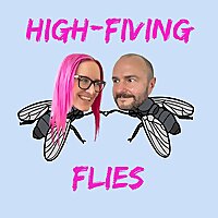 High-Fiving Flies