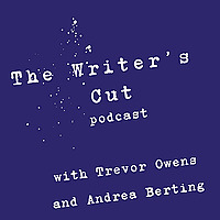 The Writer's Cut: A Screenwriting Podcast