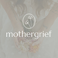 MotherGrief