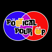 The Political Pour Up