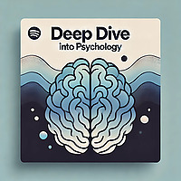 Deep Dive into Psychology