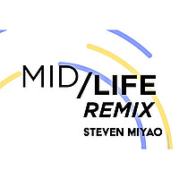 Midlife Remix