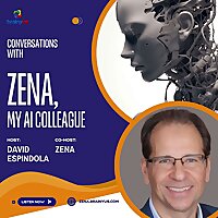 Conversations with Zena, my AI Colleague
