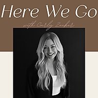 Here We Go with Carly Zucker
