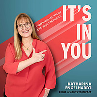 IT&acute;S IN YOU! Career & Leadership Coaching for Women