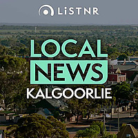 LiSTNR Kalgoorlie Local News