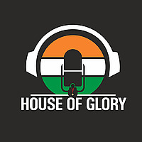 House Of Glory's Podcast