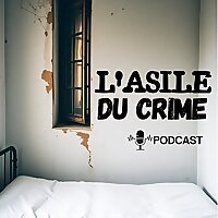 L'Asile du Crime