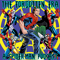 The Forgotten Era: A Spider-Man Podcast