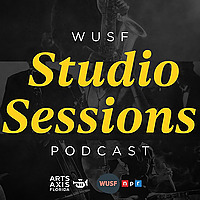WUSF Studio Sessions Podcast
