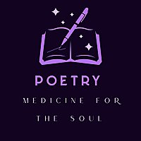 Poetry Medicine for the Soul