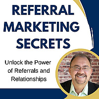 Referral Marketing Secrets