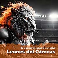 Juego de anoche - Leones del Caracas