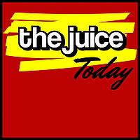 The Juice Today