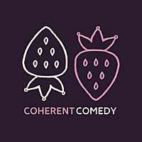Coherent Comedy
