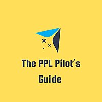 The PPL Pilot's guide