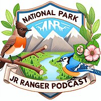 National Park Junior Ranger Podcast