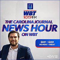 The Carolina Journal News Hour on WBT