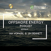 The Offshore Energy Podcast