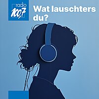 Wat lauschters du?
