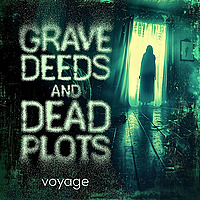 Grave Deeds and Dead Plots
