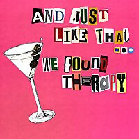 And Just Like That... We Found Therapy - A Sex and the City Podcast
